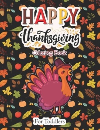 Cover for Tgcolor Press Publication · Happy Thanksgiving Coloring Book for Toddlers (Pocketbok) (2020)