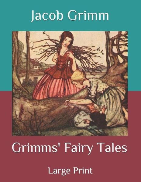 Cover for Jacob Grimm · Grimms' Fairy Tales: Large Print (Paperback Bog) (2020)