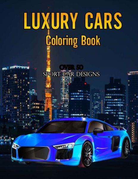 Cover for Ultimate Design · Luxury Cars Coloring Book (Paperback Book) (2020)