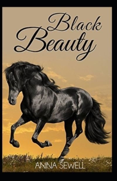 Cover for Anna Sewell · Black Beauty Illustrated (Paperback Book) (2021)