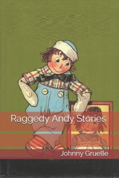 Cover for Johnny Gruelle · Raggedy Andy Stories (Paperback Book) (2021)