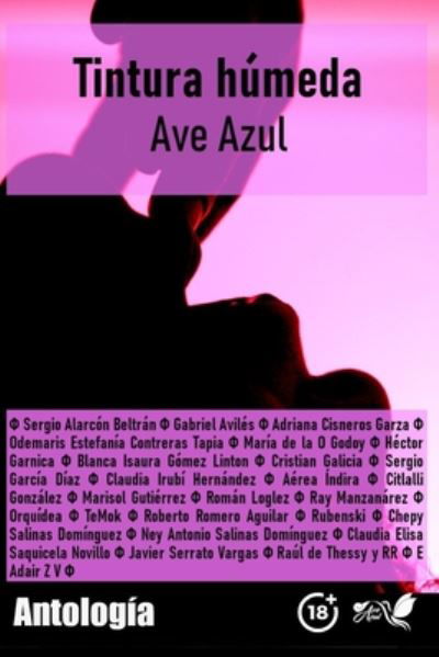 Cover for Ave Azul · Tinturas humedas (Pocketbok) (2020)