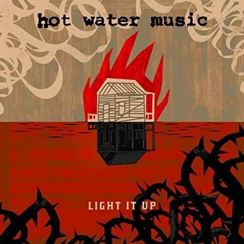 Cover for Hot Water Music · Light It Up (Limited-Edition) (Red Vinyl) (45 RPM) (LP)