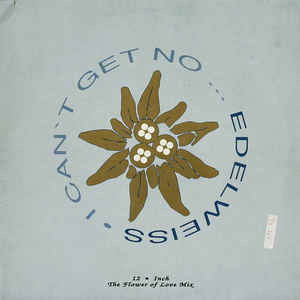 Cover for Edelweiss · I Cant Get No... (VINYL)