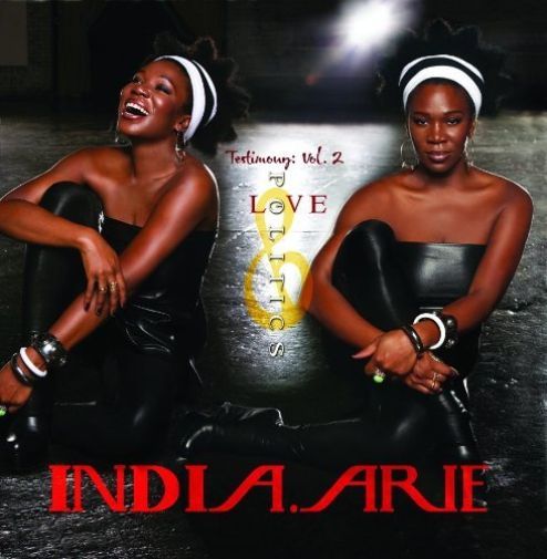 Testimony: Vol. 2, Love & Politics - India Arie - Musiikki - MOTOWN - 0602537601608 - tiistai 10. joulukuuta 2013