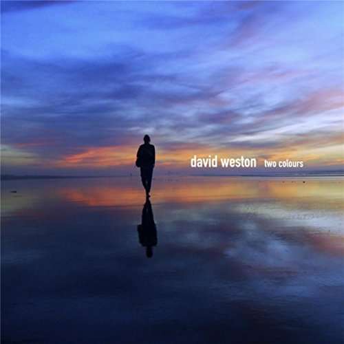 Cover for David Weston · Two Colours (CD) (2016)