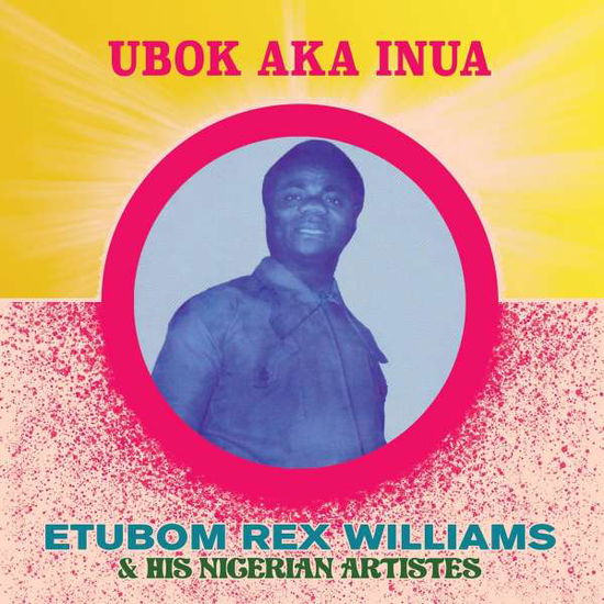 Cover for Etubom Rex Williams · Ubok Aka Inua (LP) [Limited, Remastered edition] (2022)