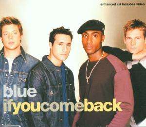 Blue-if You Come Back -cds- - Blue - Muziek -  - 0724354610608 - 