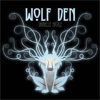 Wolf Den - Danielle Nicole - Música - CONCORD RECORDS - 0888072364608 - 9 de outubro de 2015