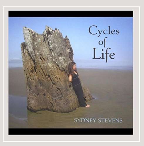 Cover for Sydney Stevens · Cycles of Life (CD) (2014)