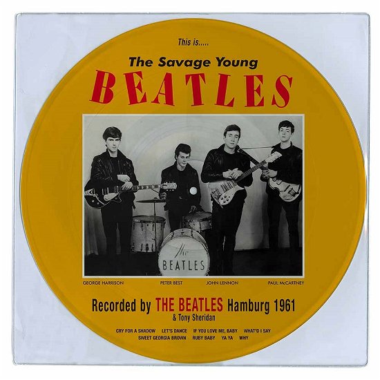 Cover for The Beatles · This Is...The Savage Young Beatles (LP) [Picture Disc edition] (2018)