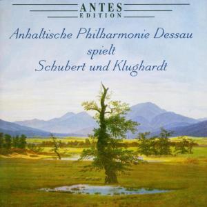 Cover for Schubert / Berg / Anhaltische Phil Dessau · Anhalt Phil Plays Schubert &amp; Klughardt (CD) (2004)