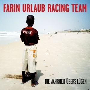 Cover for Urlaub Racing Team · Die Wahrheit Uebers Lu (CD) (2008)