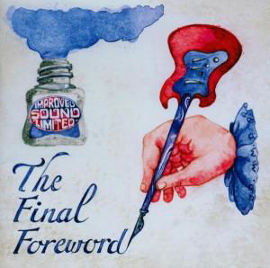 Improved Sound Limited · Final Foreword (CD) (2006)