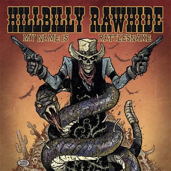 Cover for Hillbilly Rawhide · My Name is Rattlesnake (LP) (2020)
