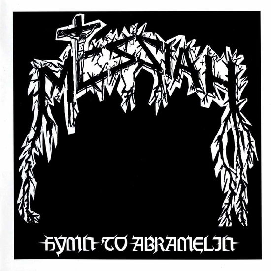 Hymn to Abramelin - Messiah - Muzyka - HIGHROLLER - 4260255246608 - 3 lutego 2017