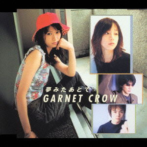 Cover for Garnet Crow · Yume Mita Ato De (CD) [Japan Import edition] (2002)