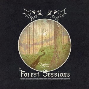 Cover for Jonathan Hulten · The Forest Sessions (CD) [Japan Import edition] (2022)