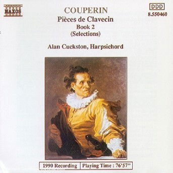 Pieces De Clavecin Book 2 - F. Couperin - Musik - NAXOS - 4891030504608 - 26 mars 1993