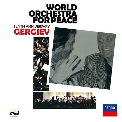 Cover for Valery Gergiev · World Orchestra for Peace-tenth (CD) (2015)