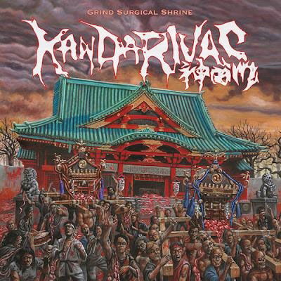 Cover for Kandarivas · Grind Surgical Shrine &lt;limited&gt; (CD) [Japan Import edition] (2019)