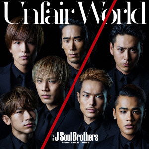 Cover for Sandaime J Soul Brothers F · Unfair World (CD) [Japan Import edition] (2015)