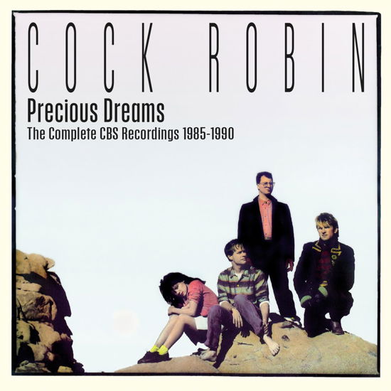 Cover for Cock Robin · Precious Dreams the Complete Cbs Recordings 1985-1990 (3cd Clamshell Box) (CD) (2024)