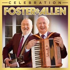 Cover for Foster &amp; Allen · Celebration (CD) (2015)