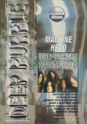 Machine Head (Classic Album) - Deep Purple - Films - KALEIDOSCOPE - 5021456164608 - 3 juli 2009