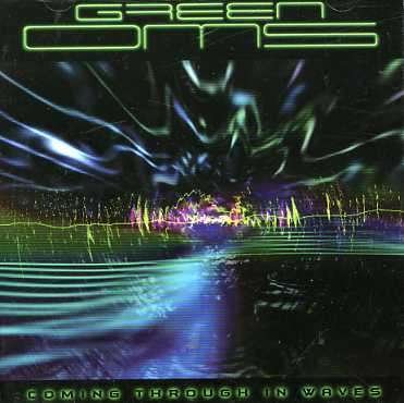 Green Oms · Coming Through in Waves (CD) (2018)