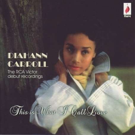 Cover for Diahann Carroll · This is What I Call Love (CD) (2007)