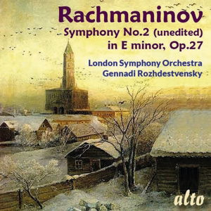 Rachmaninov 2Nd Symphony (Unedited Over 66 Minutes) - Gennadi Rozhdestvensky / L.s.o - Música - ALTO CLASSICS - 5055354412608 - 6 de março de 2015