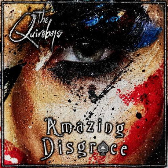 Amazing Disgrace - Quireboys - Musique - Off Yer Rocka - 5055664100608 - 10 mai 2019