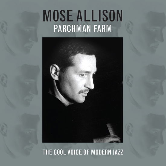 Parchman Farm - Mose Allison - Música - NOT NOW - 5060143496608 - 22 de mayo de 2017