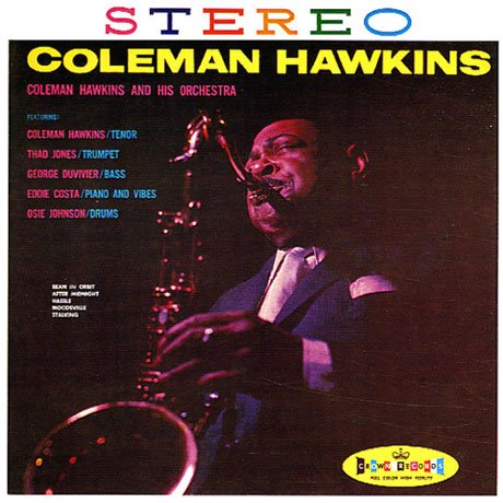 Coleman Hawkins & His Orc - Coleman Hawkins - Musiikki - PURE PLEASURE - 5060149621608 - perjantai 7. syyskuuta 2012