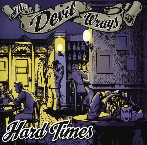 Cover for Devil Wrays · Hard Times (CD) (2011)