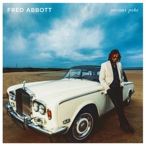 Fred Abbott · Serious Poke (CD) (2015)