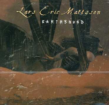 Cover for Lars Eric Mattsson · Earthbound (CD) (2006)