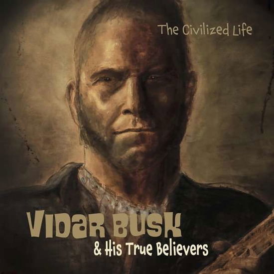 The Civilized Life - Vidar Busk - Musik - Blue Mood - 7033662065608 - 22. oktober 2021