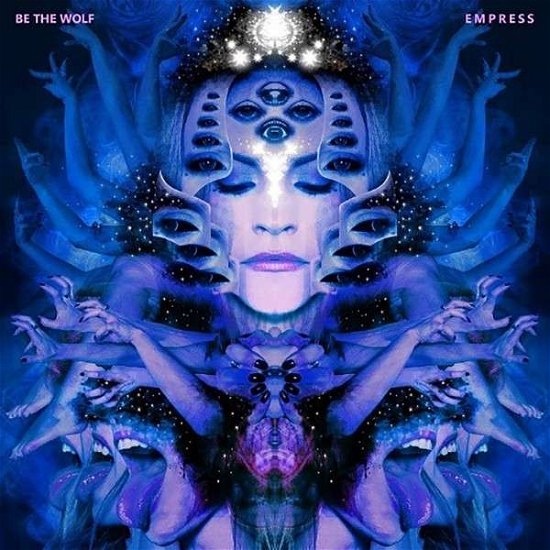 Be The Wolf · Empress (CD) [Digipak] (2020)