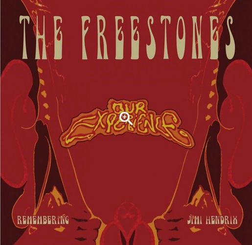 Freestones The · Our Experience (Remembering Jimi Hendrix (CD) (2024)