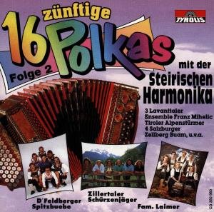 16 Zünftige Polkas M.d.steir.harmonika/2 - Various Artists - Musikk - TYROLIS - 9003549509608 - 31. desember 1994