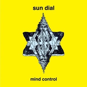 Cover for Sun Dial · Mind Control (CD) (2017)