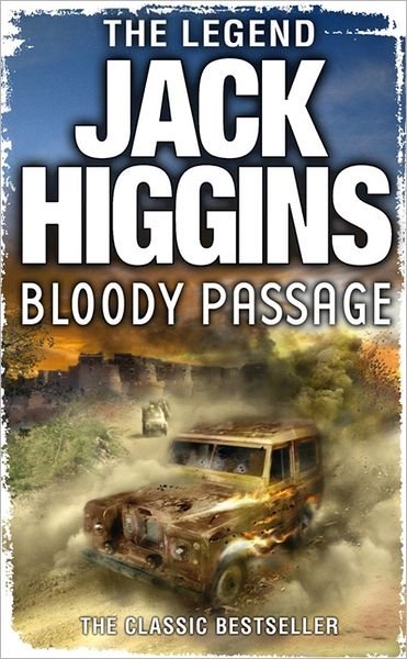 Cover for Jack Higgins · Bloody Passage (Paperback Bog) [Edition edition] (2012)