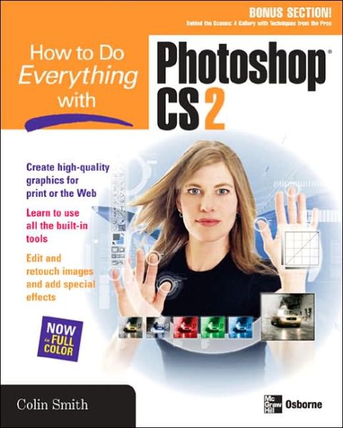 Cover for Colin Smith · How to Do Everything with Photoshop CS2 - How to Do Everything (Paperback Book) (2005)