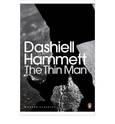 Cover for Dashiell Hammett · The Thin Man - Penguin Modern Classics (Pocketbok) (2011)