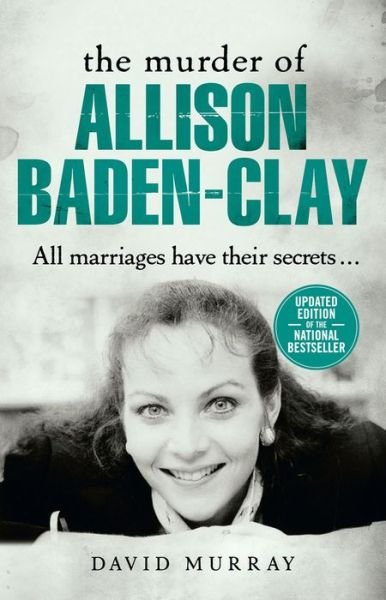 Cover for David Murray · The Murder of Allison Baden-Clay (Pocketbok) (2017)