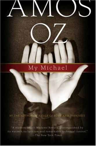 Cover for Amos Oz · My Michael (Paperback Bog) (2005)
