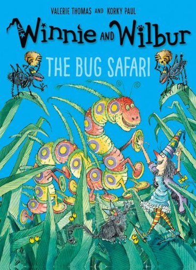Cover for Valerie Thomas · Winnie and Wilbur: The Bug Safari (Hardcover Book) (2019)