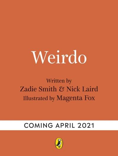 Cover for Zadie Smith · Weirdo (Gebundenes Buch) (2021)